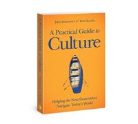 John Stonestreet A Practical Guide to Culture (Tascabile)
