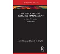 John Storey Patrick M. Wrig Strategic Human Resource Manageme (Copertina rigida)