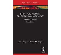 John Storey Patrick M. Wright Strategic Human Resource Management (Tascabile)