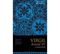 John Storey Virgil Aeneid IV: A Selection (Tascabile)