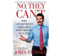 John Stossel No, They Can't (Tascabile)