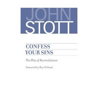 John Stott Confess Your Sins (Tascabile)