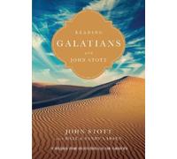John Stott Sandy Reading Galatians with John Stott - 9 Weeks for In (Tascabile)