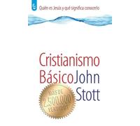 John Stott Stott, John Cristianismo Básico (Tascabile)