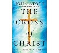 John Stott The Cross of Christ (Copertina rigida)