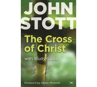 John Stott The Cross of Christ (Copertina rigida)