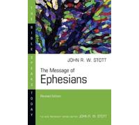 John Stott The Message of Ephesians (Tascabile) Bible Speaks Today Series