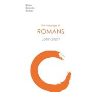 John Stott The Message of Romans (Tascabile) Bible Speaks Today New Testament