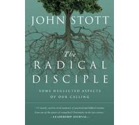 John Stott The Radical Disciple (Tascabile)