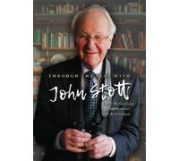 John Stott Through the Year With John Stott (Tascabile)