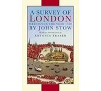 John Stow A Survey of London (Tascabile)