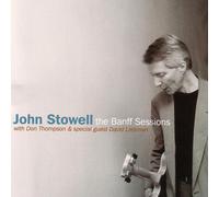 John Stowell Banff Sessions (CD)