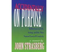 John Strasberg Accidentally On Purpose (Copertina rigida) Applause Books