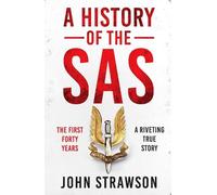 John Strawson A History of the SAS (Tascabile)
