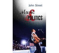 John Street Music and Politics (Copertina rigida)