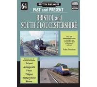 John Stretton British Railways Past and Present Volume 64: Bristol a (Tascabile)