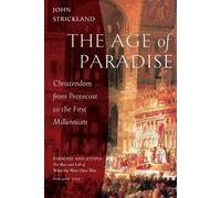 John Strickland The Age of Paradise (Tascabile)