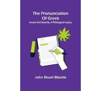 John Stuart Blackie Travels in the Far East (Edition1) (Tascabile)