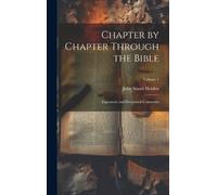 John Stuart Holden Chapter by Chapter Through the Bible (Copertina rigida)