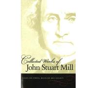 John Stuart Mill Collected Works of John Stuart Mill, Volume 10 (Tascabile)