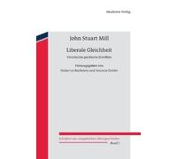 John Stuart Mill Liberale Gleichheit (Copertina rigida)