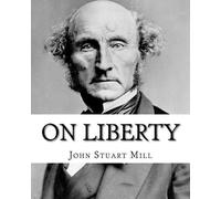 John Stuart Mill On Liberty By (Tascabile)