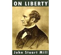 John Stuart Mill On Liberty (Tascabile)
