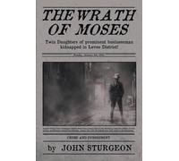 John Sturgeon The Wrath of Moses (Tascabile) Levee District