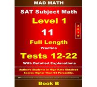 John Su 2018 SAT Subject Level 1 Book B Tests 12-22 (Tascabile)