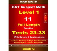 John Su 2018 SAT Subject Level 1 Book C Tests 23-33 (Mad Math Test P (Tascabile)