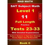 John Su 2018 SAT Subject Level 1 Book C Tests 23-33 (Tascabile)