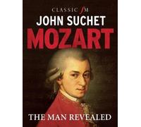 John Suchet Mozart (Copertina rigida)