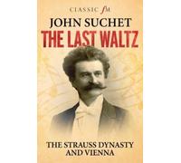 John Suchet The Last Waltz (Tascabile)