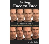 John Sudol Acting Face to Face (Tascabile) Language of the Face