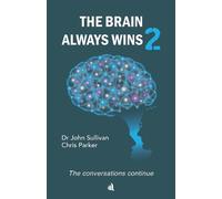 John Sullivan Chris Parker The Brain Always Wins2 (Copertina rigida)