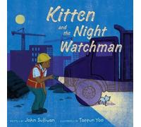 John Sullivan Kitten and the Night Watchman (Copertina rigida)