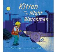 John Sullivan Kitten and the Night Watchman (Tascabile)