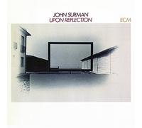 John Surman - Upon Reflection