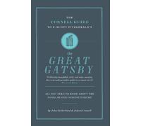 John Sutherland Jol The Connell Guide To F. Scott Fitzgerald's The G (Tascabile)