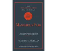 John Sutherland Jolyon C The Connell Guide to Jane Austen's Mansfiel (Tascabile)