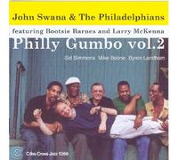John Swana And The Philadelphians Philly Gumbo Vol. 2 (CD) Album