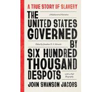 John Swanson Ja The United States Governed by Six Hundred Thousand D (Tascabile)
