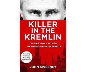 John Sweeney Killer in the Kremlin (Copertina rigida)