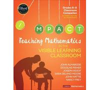John T. Almarode Douglas Fisher Jo Teaching Mathematics in the Visib (Tascabile)