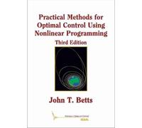 John T. Betts Practical Methods for Optimal Control Using Non (Copertina rigida)