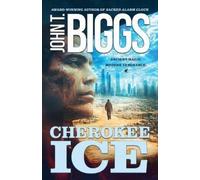 John T Biggs Cherokee Ice (Tascabile)
