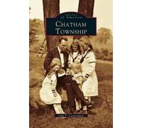 John T Cunningham Chatham Township (Copertina rigida)