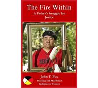 John T Fox The Fire Within (Tascabile)
