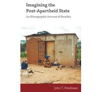 John T. Friedman Imagining the Post-Apartheid State (Copertina rigida)