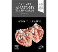 John T. Hansen Netter's Anatomy Flash Cards (Cards)